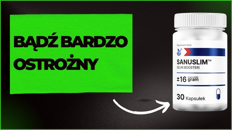 Sanuslim opinie forum, sanuslim opinie